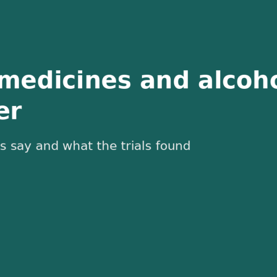 GLP-1 medicines and alcohol use disorder - What the labels say and what the trials found